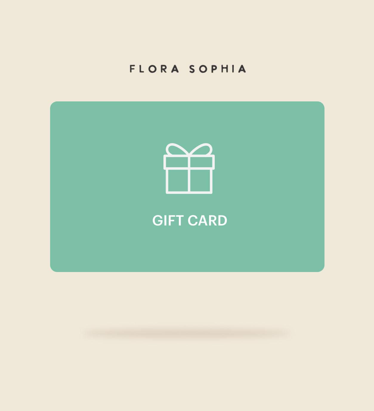 Flora Sophia Gift Card – Flora Sophia Botanicals